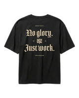 No Glory Just Work oversize t-shirt in black — back with the NO GLORY JUST WORK blackletter print in sand with the Thundernoise monogram
