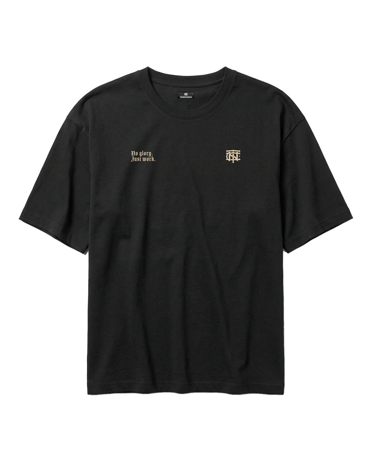 No Glory Just Work oversize t-shirt in black — front with the left-chest NO GLORY JUST WORK wordmark and the right-chest Thundernoise monogram in sand — Ansicht 5