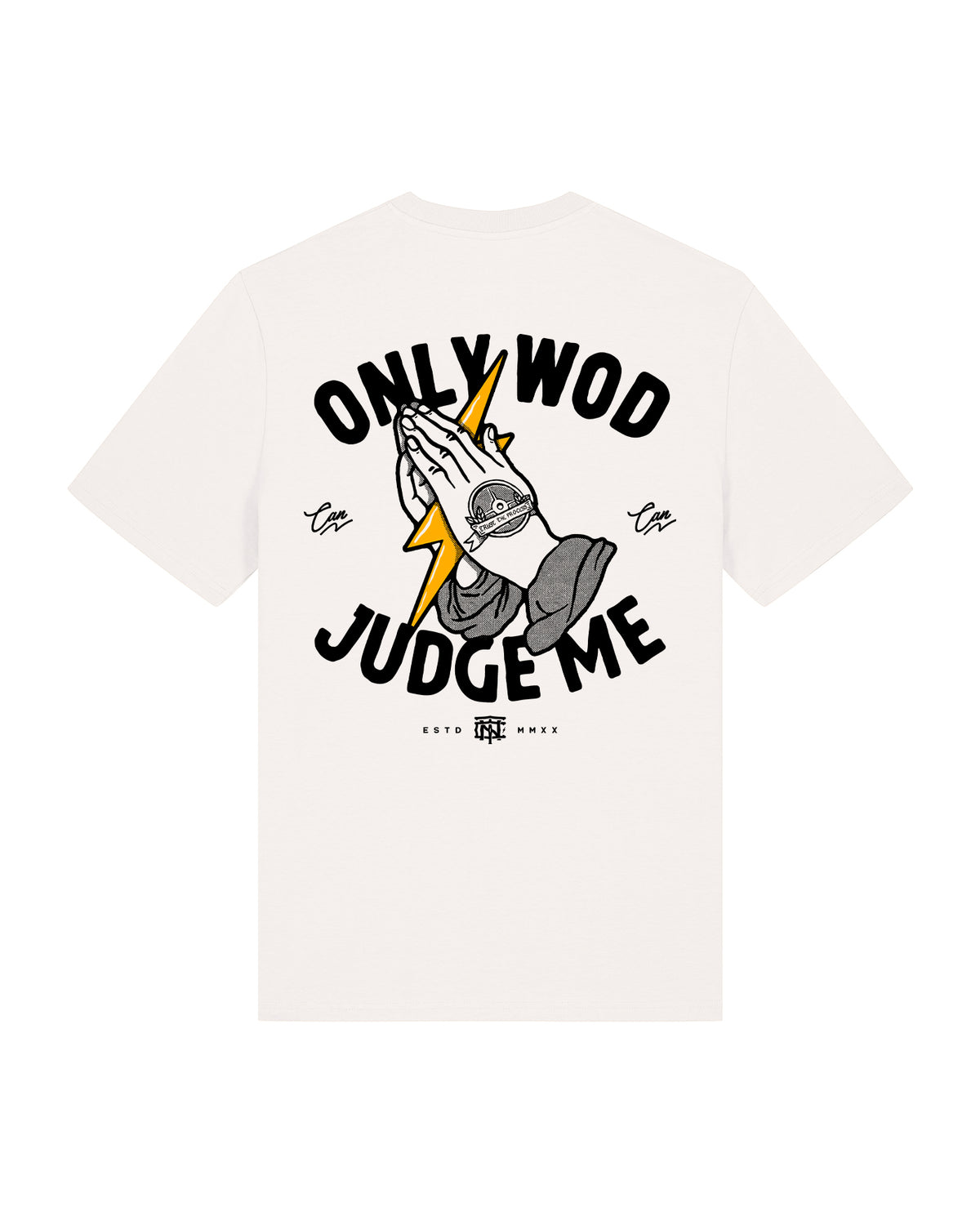 Only Wod Can Judge Me - T-Shirt — Vista 1
