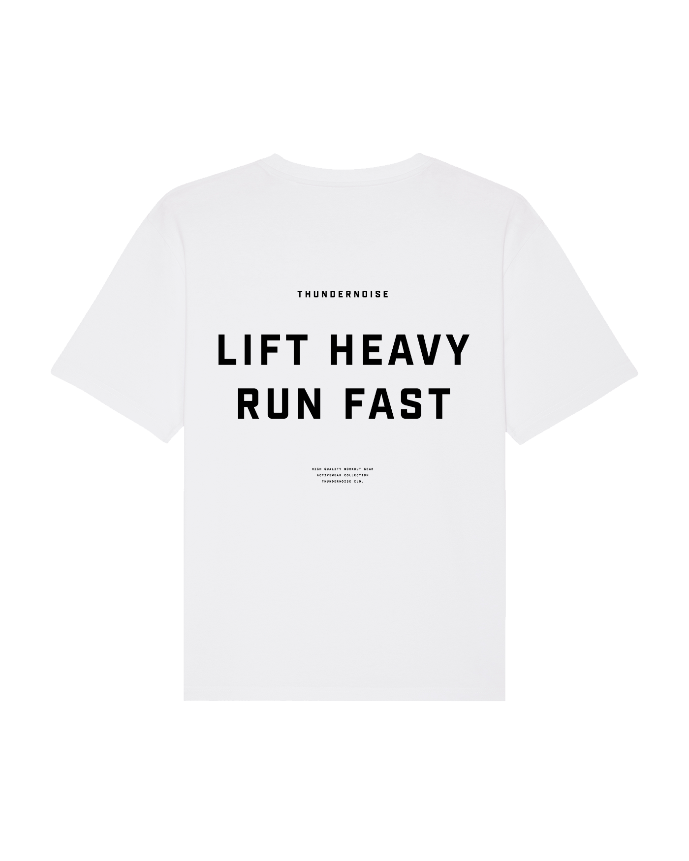 Lift Heavy Run Fast T-Shirt — Vista 1