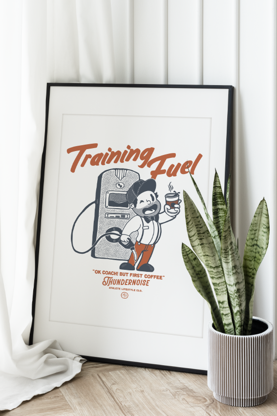 Training Fuel - A3 Print