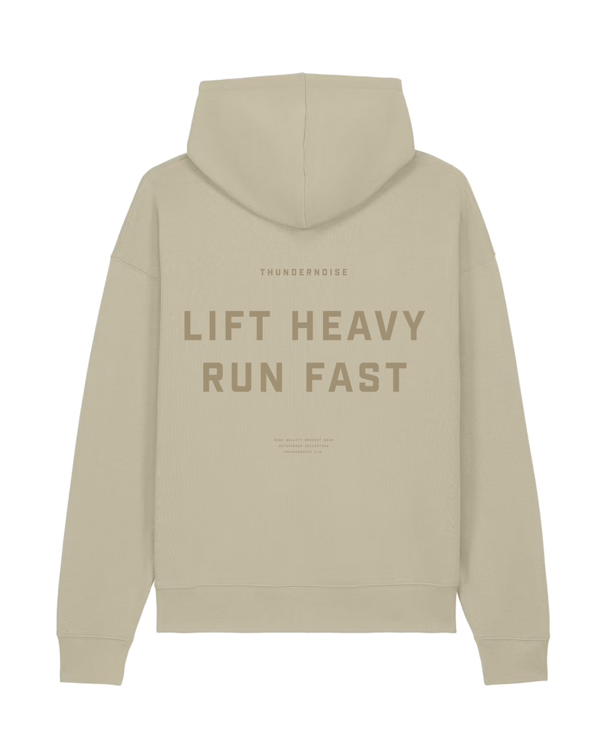Lift Heavy Run Fast - Hoodie - Stone