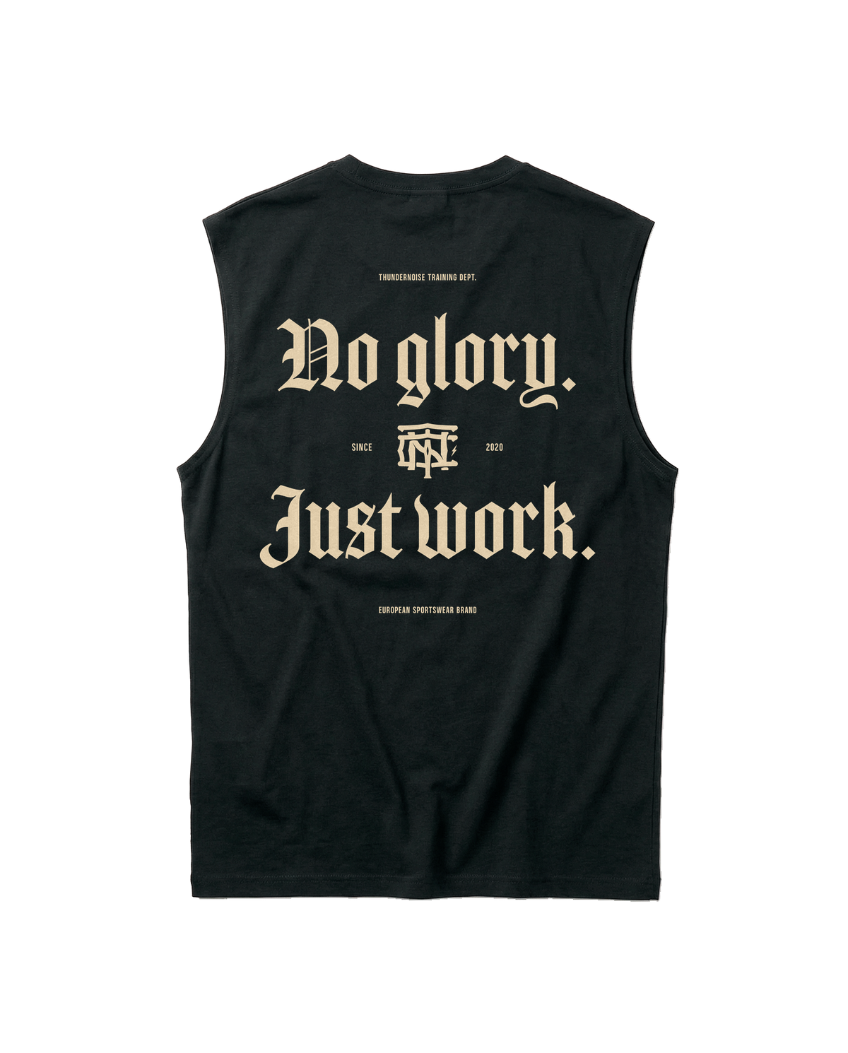No Glory Just Work tank top in black — back with the NO GLORY JUST WORK blackletter print in sand with the Thundernoise monogram — Ansicht 1
