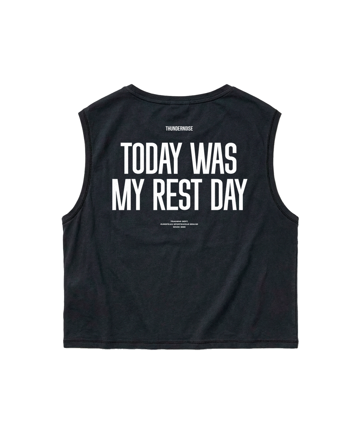 Today Was My Rest Day cropped tank top in black — back with the TODAY WAS MY REST DAY block in white — Ansicht 1
